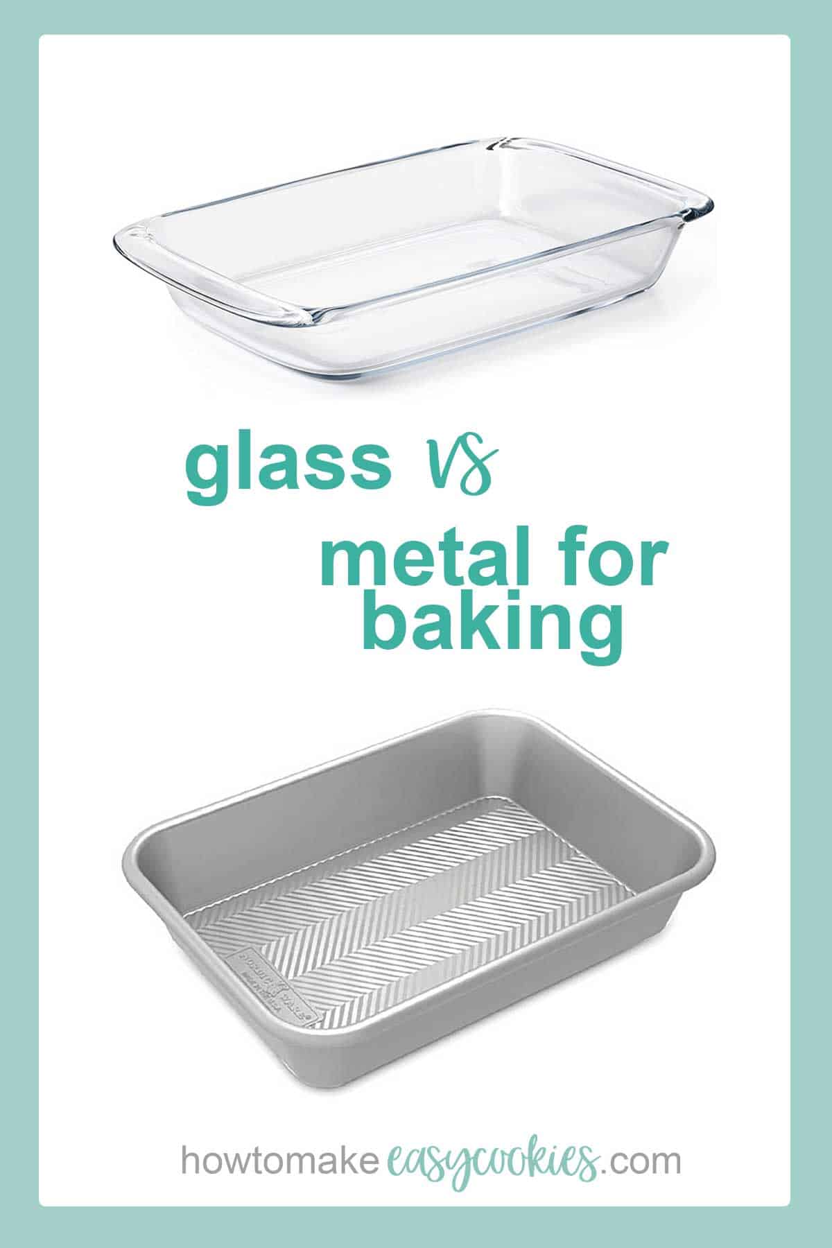 glass or metal baking pans for baking bar cookies 